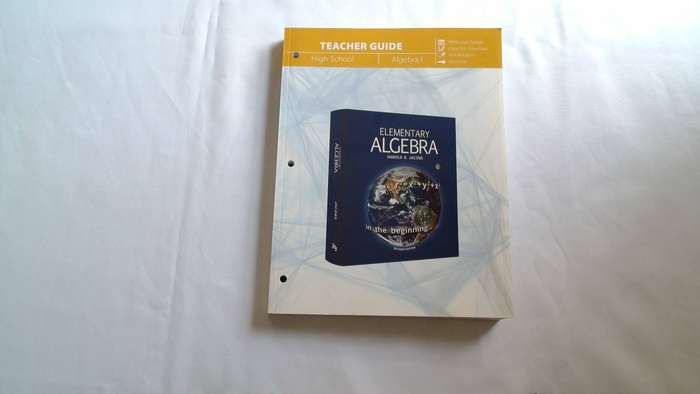 Elementary Algebra Teacher Guide 9th -12th Grade