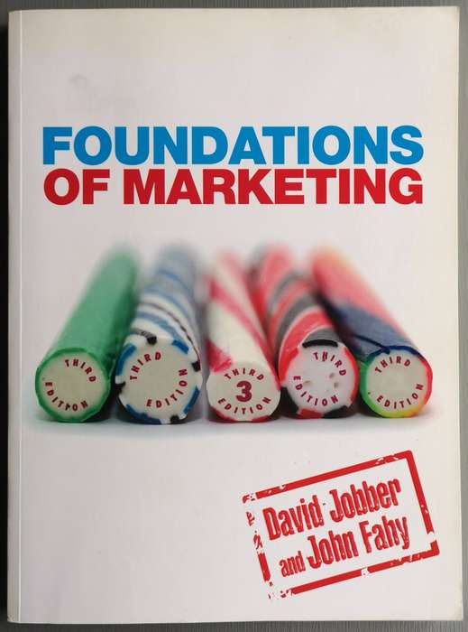Foundations of Marketing - John Fahy, David Jobber
