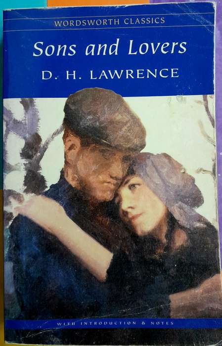 Sons and Lovers by D.H Lawrence