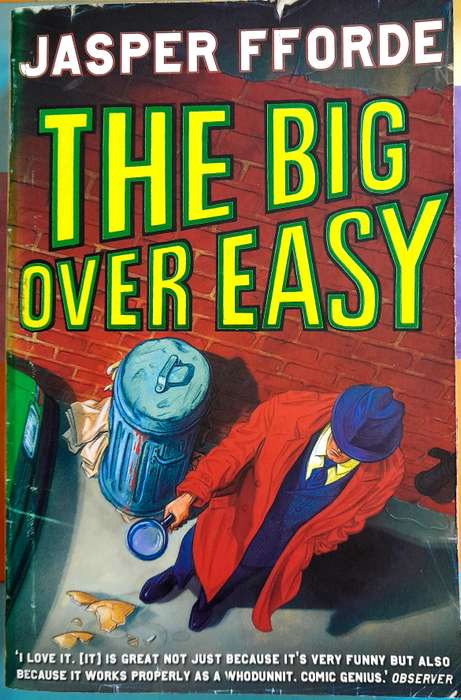 The Big Over Easy by Jasper FForde
