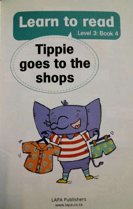 Tippie Goes to the Shops Level 3 Book 4 by Jose Palmer
