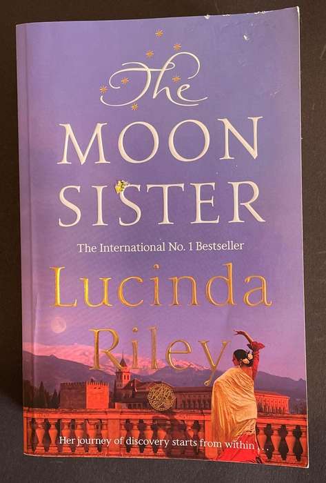 THE MOON SISTER - LUCINDA RILEY - SEVEN SISTER SERIES