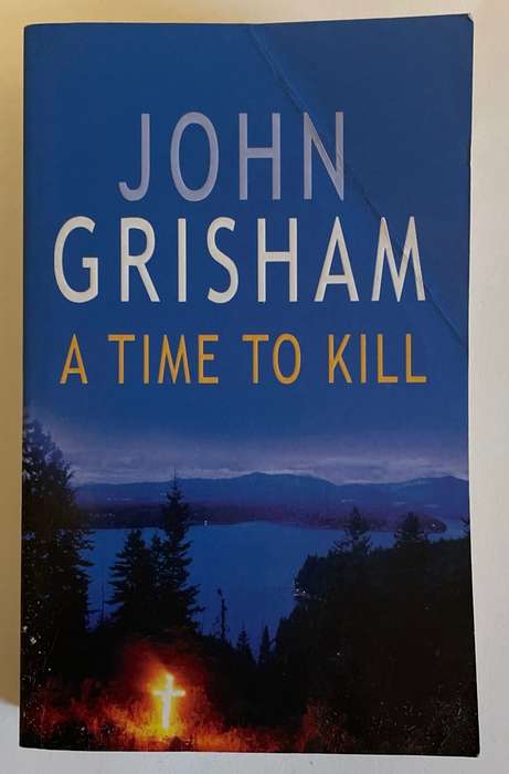 JOHN GRISHAM - A TIME TO KILL - 515 pages