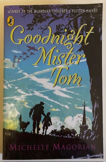 GOODNIGHT MISTER TOM - MICHELLE MAGORIAN - Winner of Children's Fiction Award - Classic! 304 pages