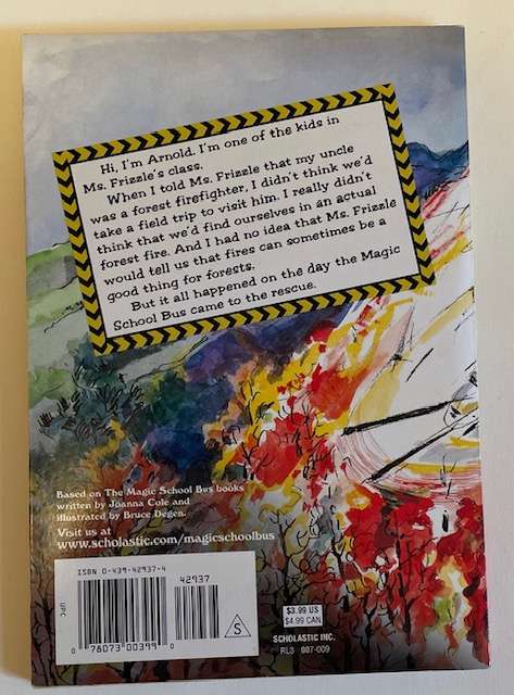 THE MAGIC SCHOOL BUS TO THE RESCUE - FOREST FIRE - SCHOLASTIC 2002