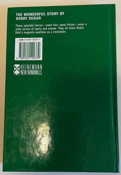 THE WONDERFUL STORY OF HENRY SUGAR - ROALD DAHL - HEINEMAN WINDMILLS 1979 - HARDBACK