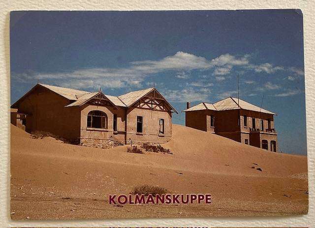 Postcard of KOLMANSKUPPE - Ghost town in SWA - previously diamond mine #Africana