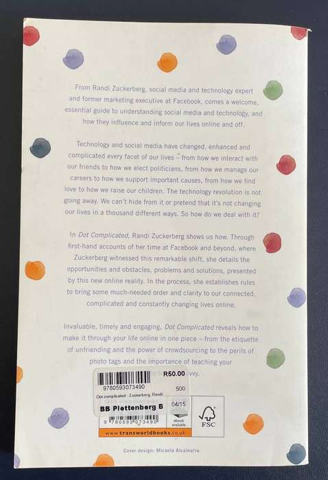DOT COMPLICATED - RANDI ZUCKERBERG  - 2013 Bantam -How to make it through life Online in 1 piece