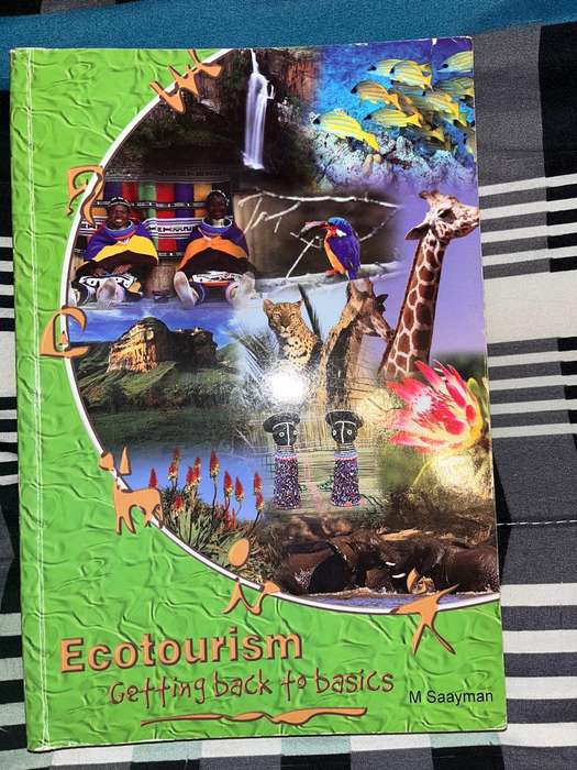 Ecotourism Getting Back to Basics, M Saayman