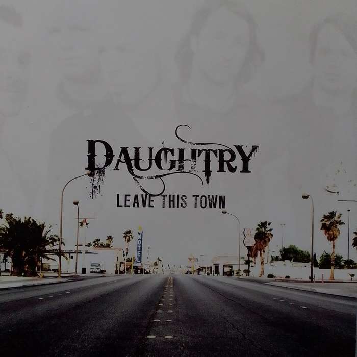 Daughtry (CD) Leave This Town