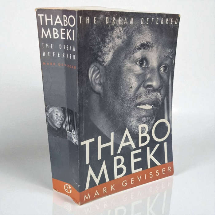 Thabo Mbeki: The Dream Deferred by Mark Gevisser (Paperback)