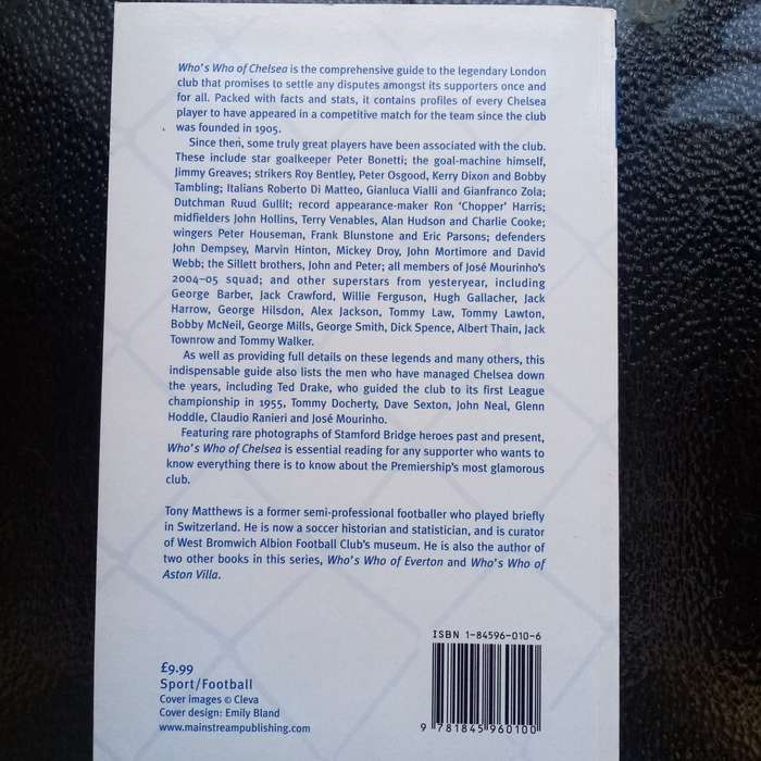 Who's Who of Chelsea by Tony Matthews  Comprehensive Biographical Guide to Chelsea FC Legends