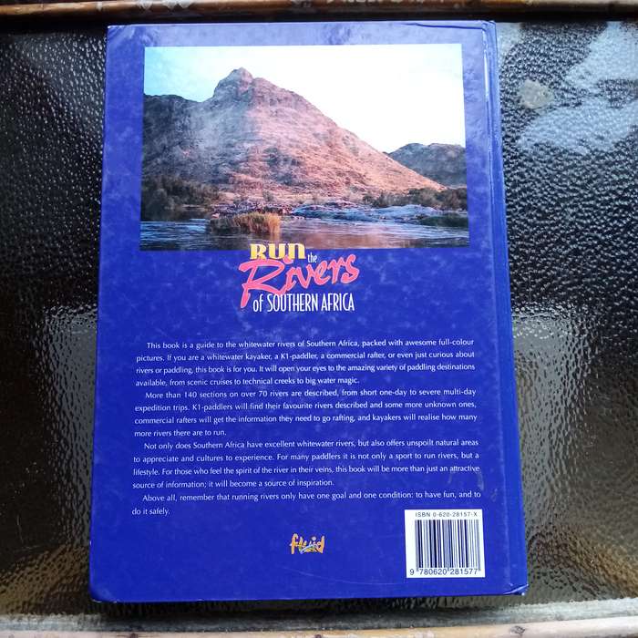 Run the Rivers of Southern Africa by Cilliers Kruger  Essential Guide to River Adventures