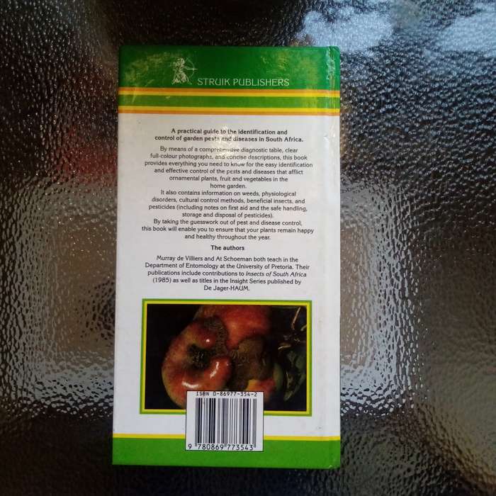 The Laymans Guide to Garden Pests and Diseases in South Africa - Essential Reference