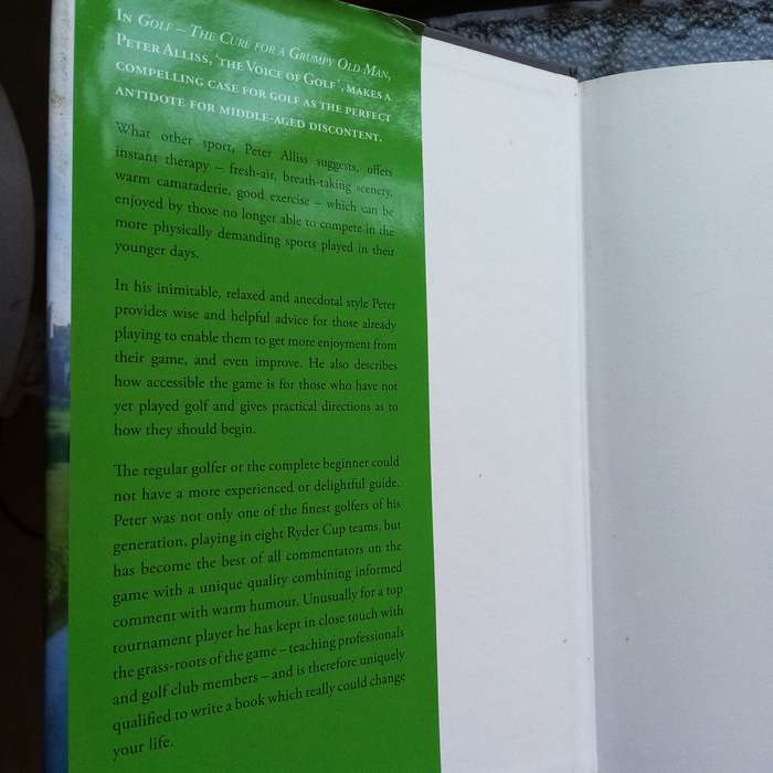 Golf: The Cure for a Grumpy Old Man by Peter Alliss  A Humorous Guide