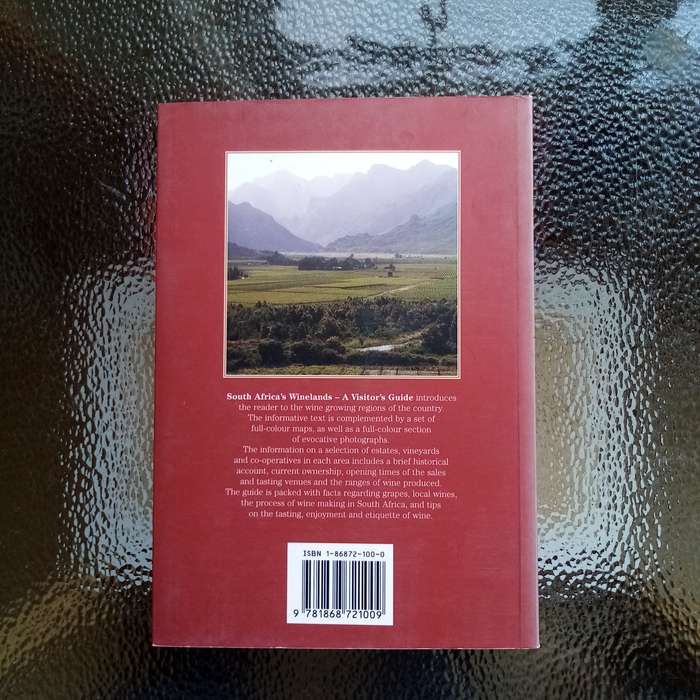 South Africa's Winelands: A Visitor's Guide by Tanith Hobson & John Collins  Your Essential Wine d