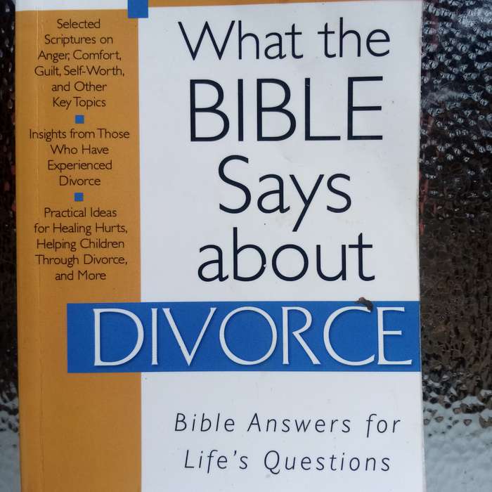 What the Bible Says About Divorce - A Faith-Based Perspective on Marriage