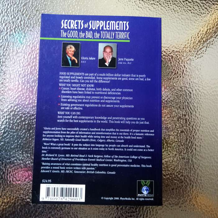 Secrets of Supplements: The Good, the Bad, the Totally Terrific by Gloria Askew