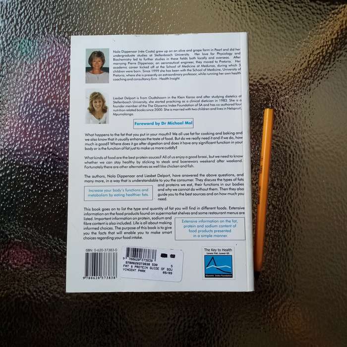The South African Fat & Protein Guide: Your Essential Resource for Nutrition by Nola Dippenaar