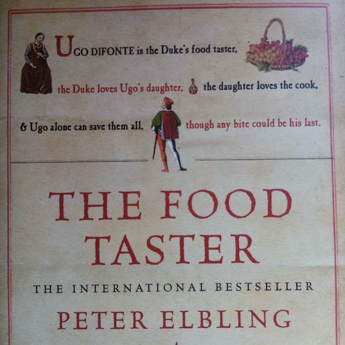 The Food Taster by Peter Elbling - A Culinary Mystery of Intrigue and Betrayal