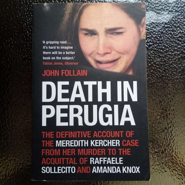 Death in Perugia by John Follain - Unraveling a Chilling Mystery!