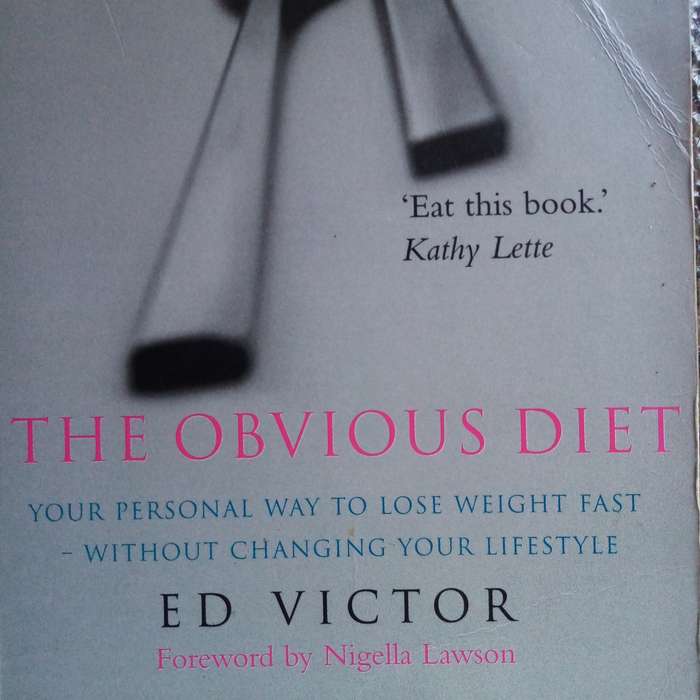 The Obvious Diet by Ed Victor | Practical, No-Nonsense Guide to Weight Loss & Healthy Living