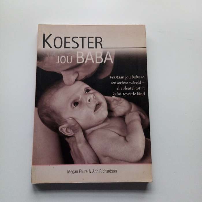 Koester Jou Baba deur Megan Faure & Ann Richardson | 'n Omvattende Gids tot Babasorg