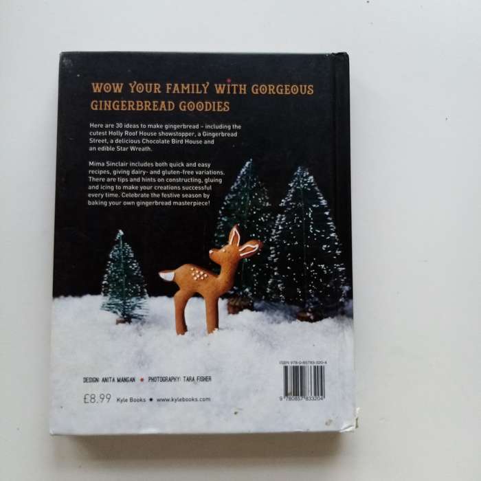 Gingerbread Wonderland by Mima Sinclair - 30 Magical Houses, Biscuits & Festive Bakes
