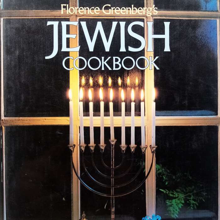 The Jewish Cookbook  A Collection of Authentic Recipes for Traditional and Modern Jewish Cuisine