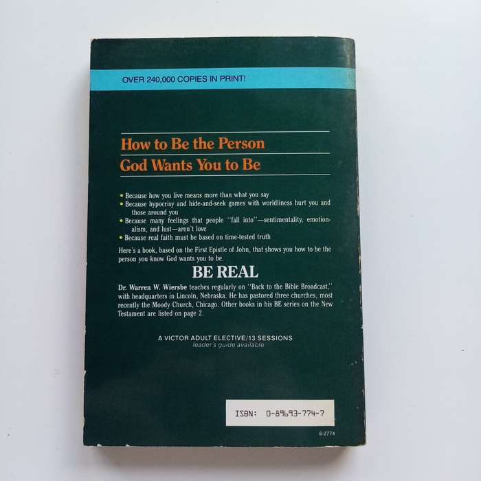 Be Real by Warren W. Wiersbe: Embracing Authentic Faith in a World of Pretenses