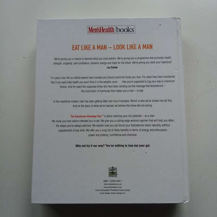 The Testosterone Advantage Plan: Boost Strength, Health, and Vitality by Lou Schuler