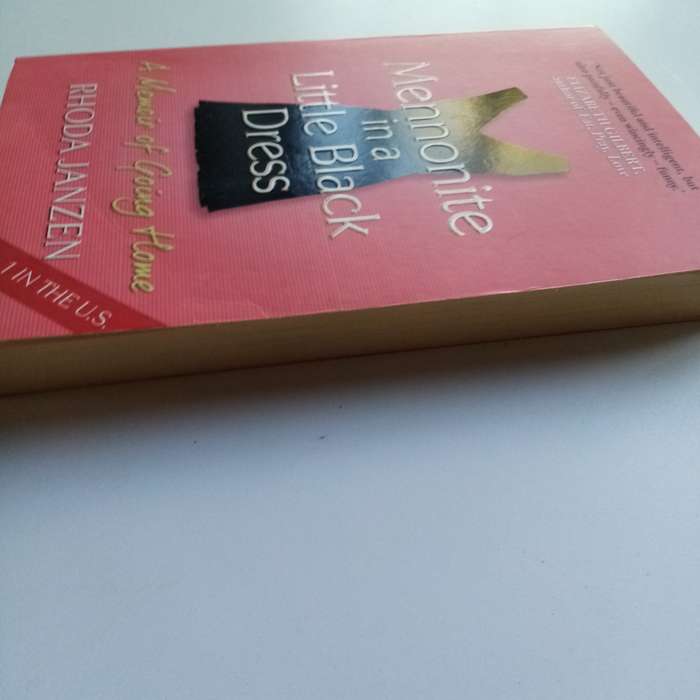 Mennonite in a Little Black Dress by Rhoda Janzen | Humorous & Heartfelt Memoir | Paperback