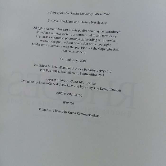 A Story of Rhodes: Rhodes University, 1904 to 2004  A Century of Academic Legacy