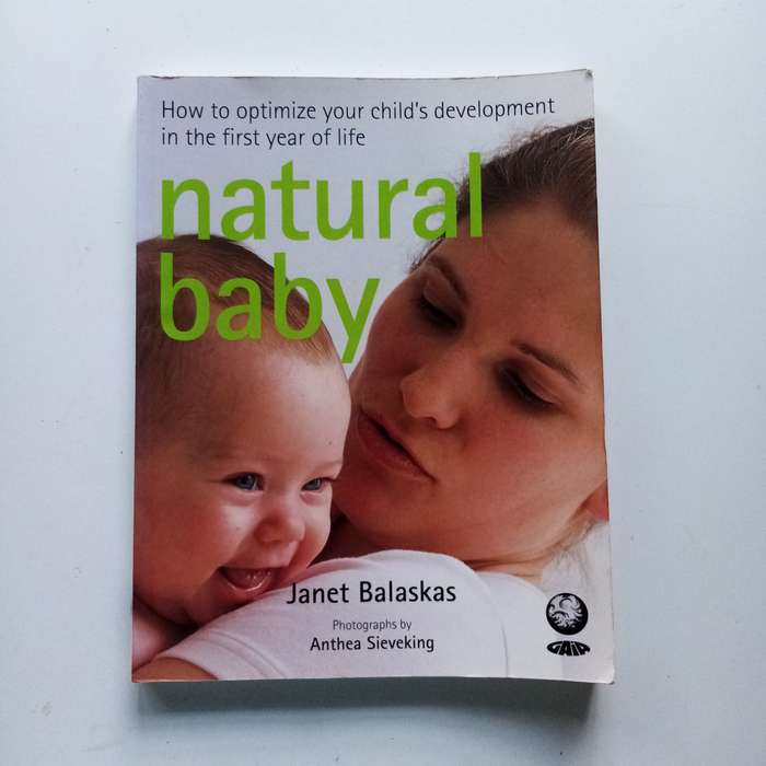 Natural Baby by Janet Balaskas | Holistic Parenting | Gentle Birth and Baby Care