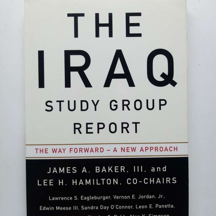 The Iraq Study Group Report by James A. Baker  A Comprehensive Analysis of Iraqs Challenges and U.