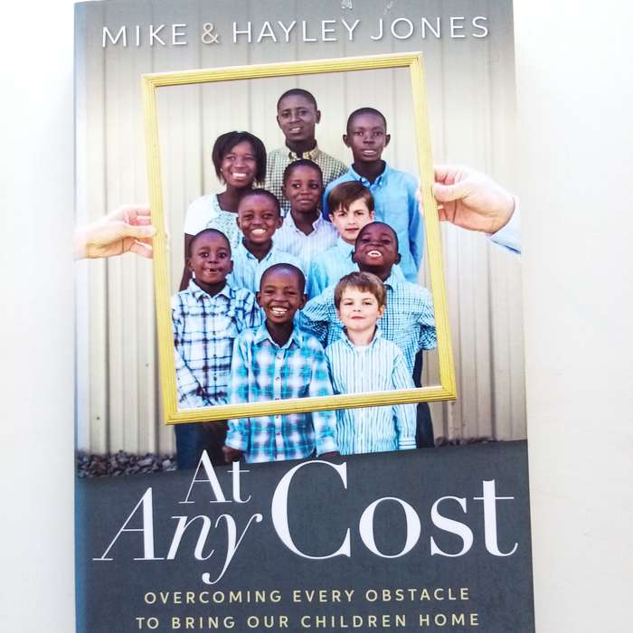 At Any Cost by Mike and Hayley Jones  A Journey of Faith, Love, and Resilience