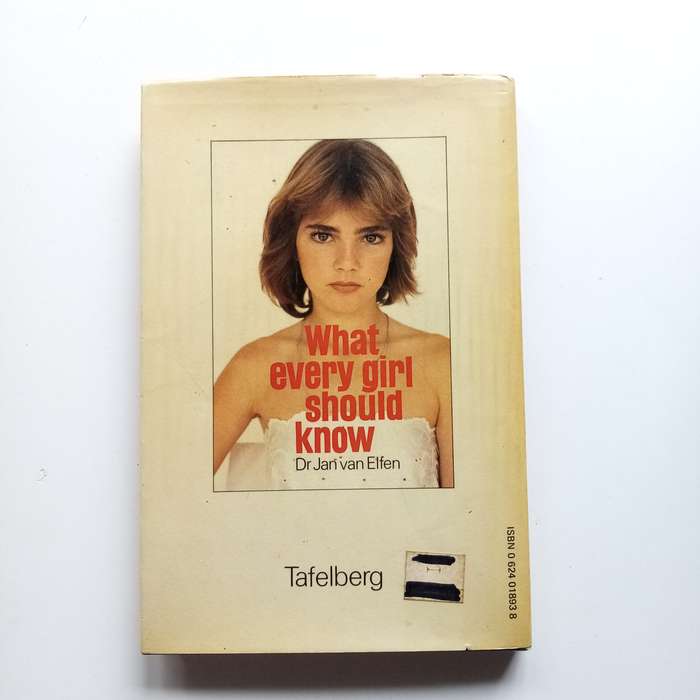 What Every Boy Should Know: Essential Life Lessons by Dr. Jan Van Elfen