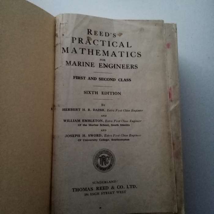 Reed's Practical Mathematics for Marine Engineers - 1961 | Vintage Hardcover | First & Second Class