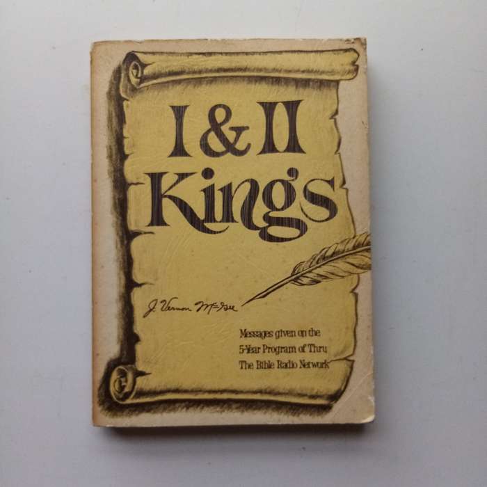 Overview for 1 & 2 Kings by Dr. J. Vernon McGee | Bible Commentary & Insight on the Kings of Israel