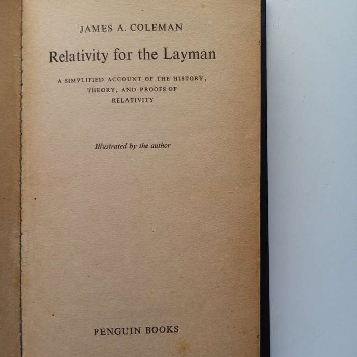 Relativity for the Layman by James A. Coleman | Simplified Introduction to Einsteins Theory