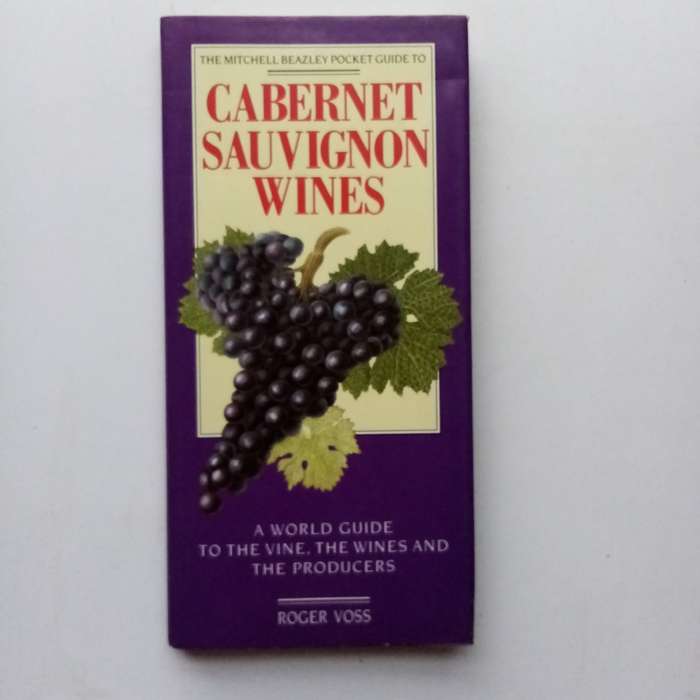 The Mitchell Beazley Pocket Guide to Cabernet Sauvignon Wines | A World Guide to the Vine & Its Wine