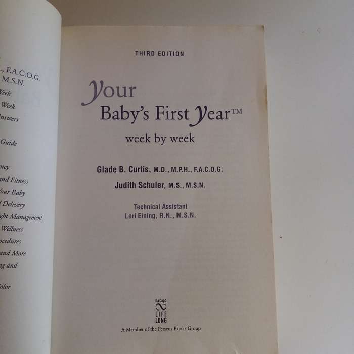 Your Baby's First Year Week by Week  Glade Curtis & Judith Schuler (Paperback)