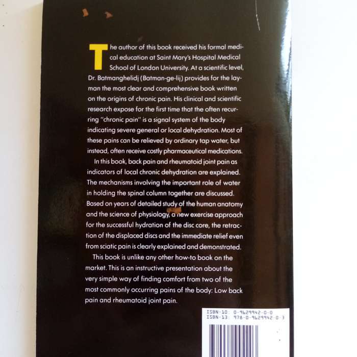 How to Deal with Back Pain and Rheumatoid Joint Pain  F. Batmanghelidj (Paperback)