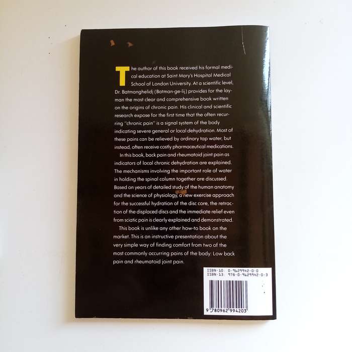 How to Deal with Back Pain and Rheumatoid Joint Pain  F. Batmanghelidj (Paperback)