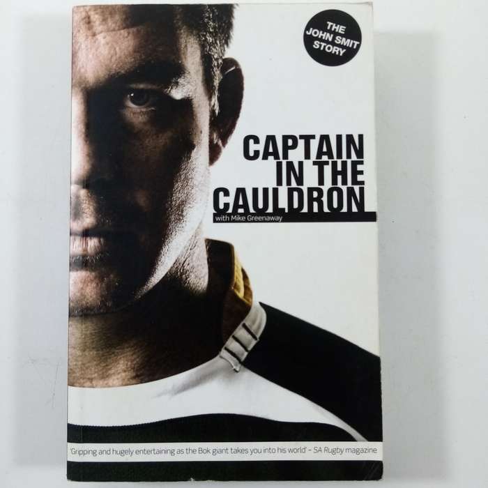 Captain in the Cauldron by Mike Greenaway - A Riveting Tale of Rugby and Leadership