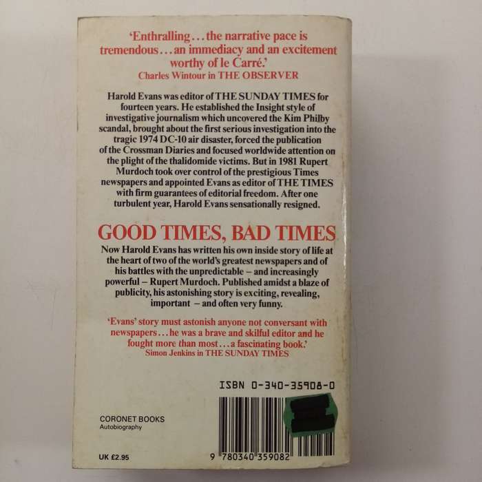 Good Times, Bad Times  Harold Evans