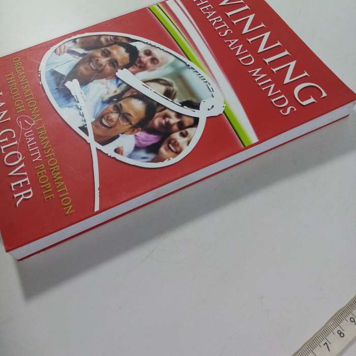 Winning Hearts and Minds  Alan Glover (Paperback)