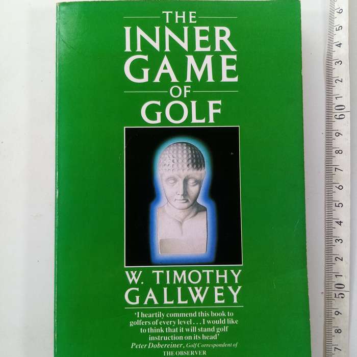 The Inner Game of Golf Book by Timothy Gallwey