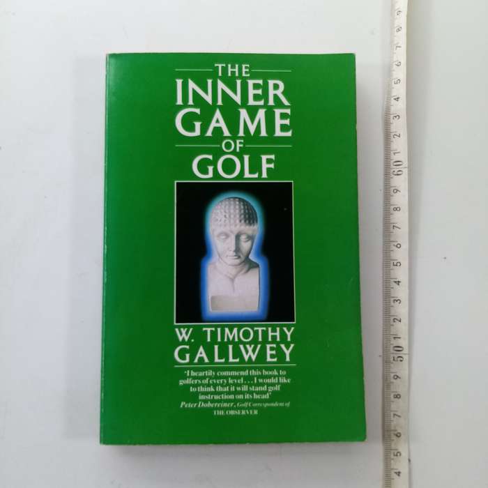 The Inner Game of Golf Book by Timothy Gallwey