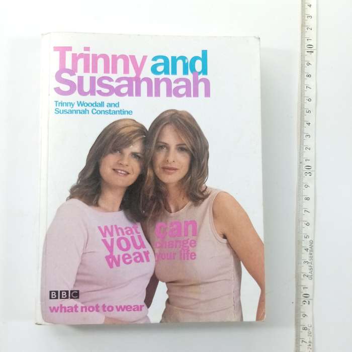 What You Wear Can Change Your Life  Trinny Woodall (Paperback)